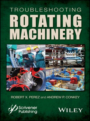 cover image of Troubleshooting Rotating Machinery